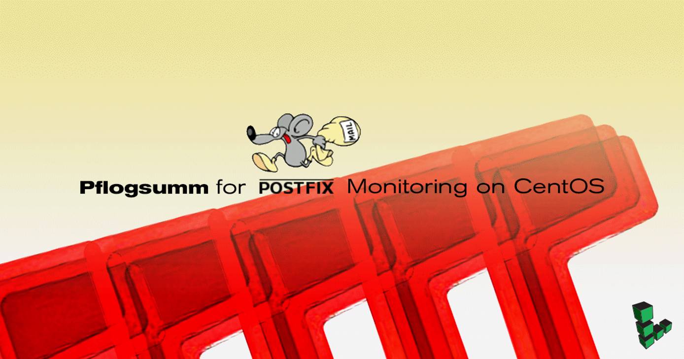 Pflogsumm for Postfix Monitoring on CentOS 6 Header image